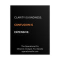 Statement Series No. 002 – Clarity Is Kindness™