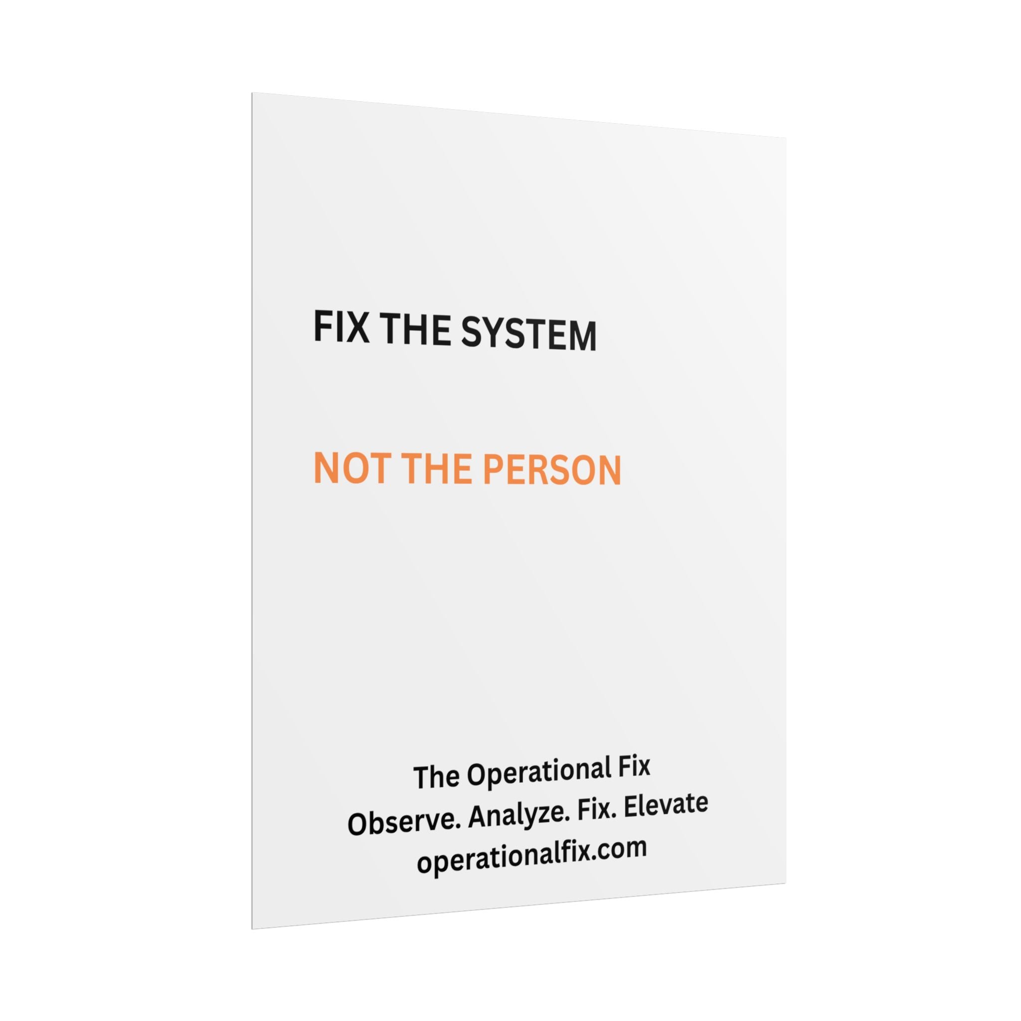 Statement Series No. 006 – Fix the System™ (White)