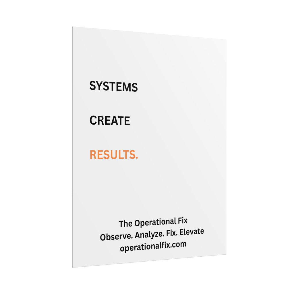 Statement Series No. 010 – Systems Create Results™ (Midnight)